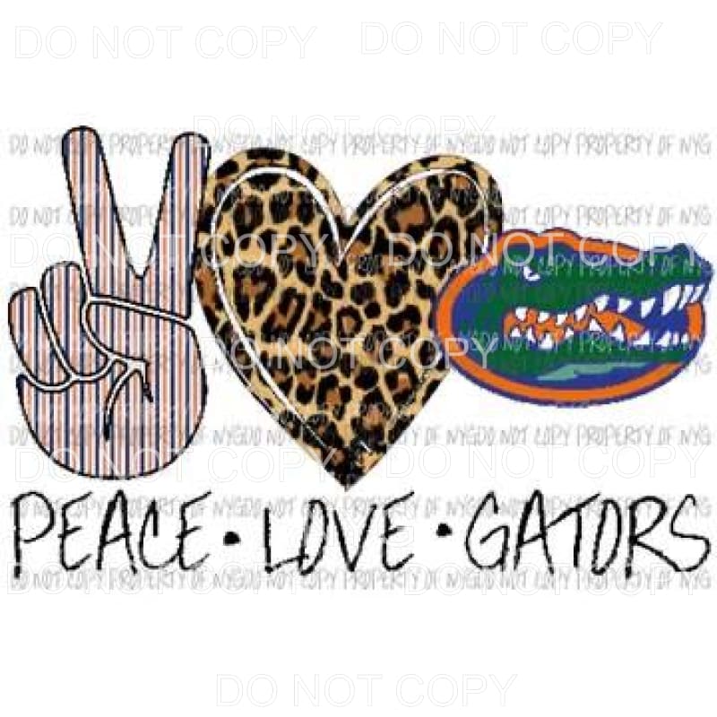 Peace love gators Sublimation transfers - Heat Transfer