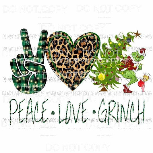Peace love GRINCH 1 Sublimation transfers Heat Transfer
