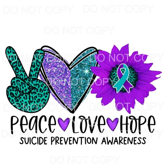 Peace Love Hope Suicide Prevention Awareness Sunflower 