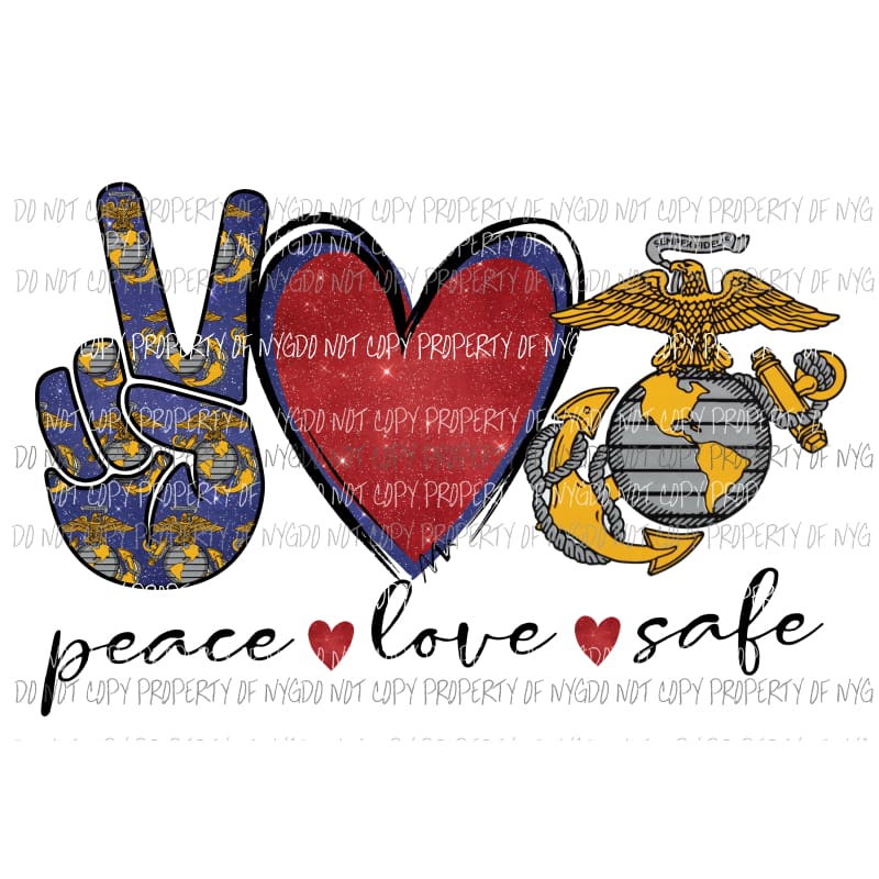 Peace Love Marines safe Sublimation transfers Heat Transfer