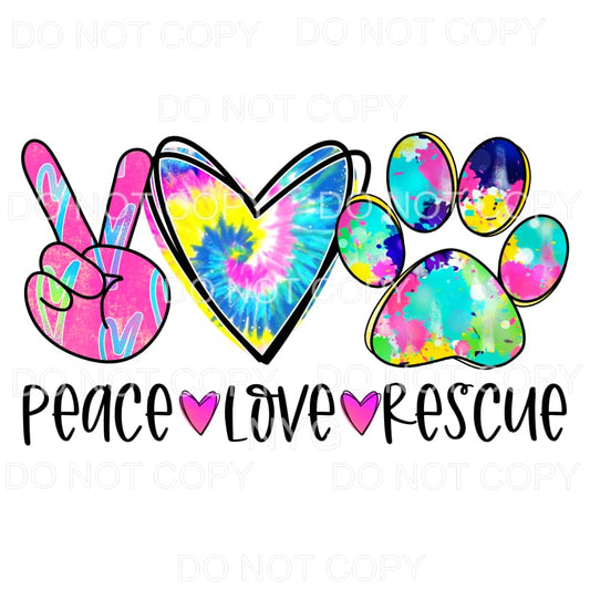 Peace Love Rescue Animals Paw Print Colorful Tie Dye 
