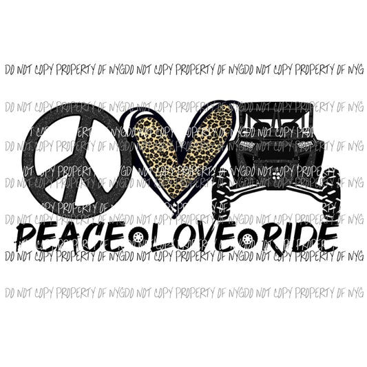 Peace Love Ride # 5 Razor Polaris Sublimation transfers Heat Transfer