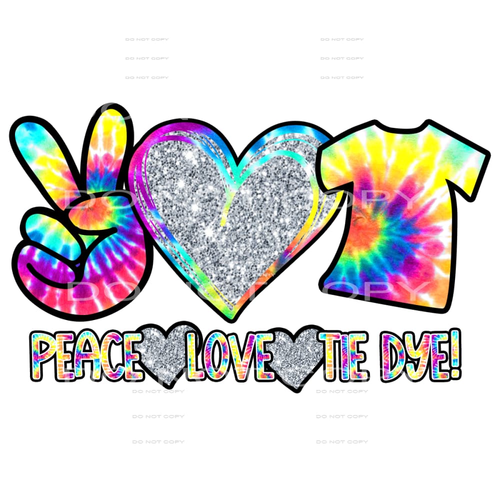 peace love tie dye #6281 Sublimation transfers - Heat 