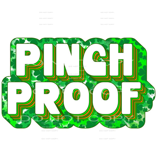 Pinch Proof Shamrocks St Patricks Day #2575 Sublimation 