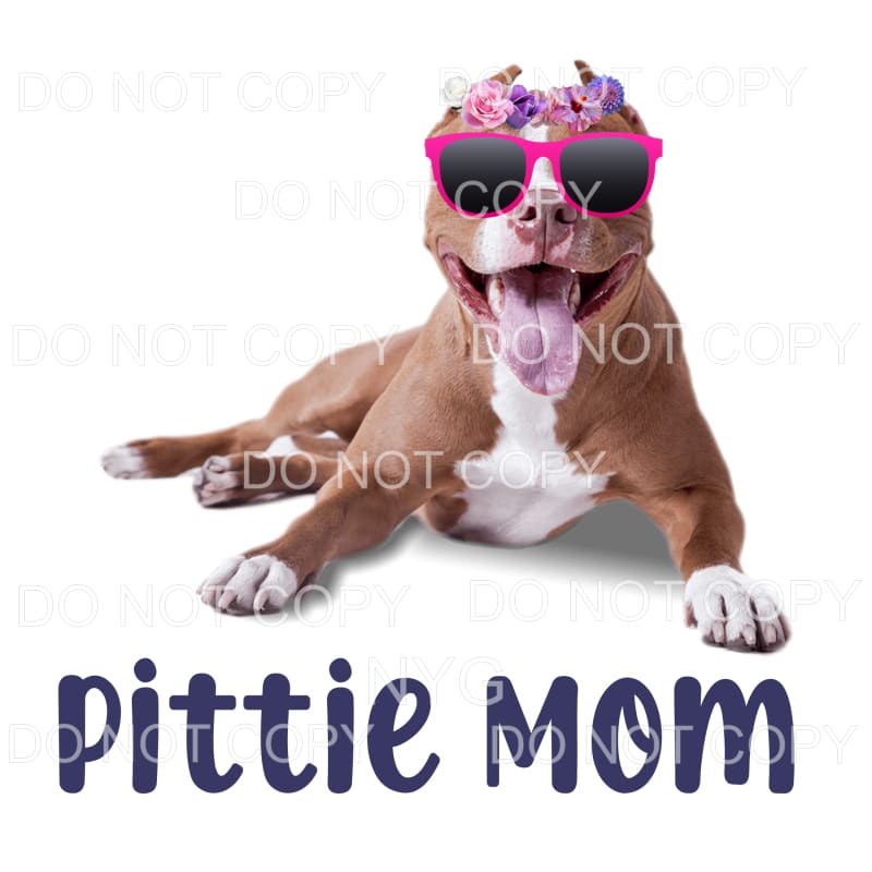 Pittie Mom Pitbull Pink Glasses Flowers Sublimation 