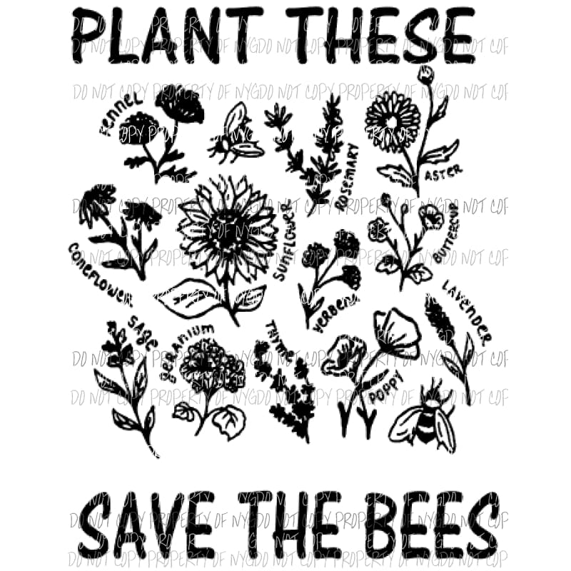 Plant these save the bees 1 Sublimation transfers Heat Transfer