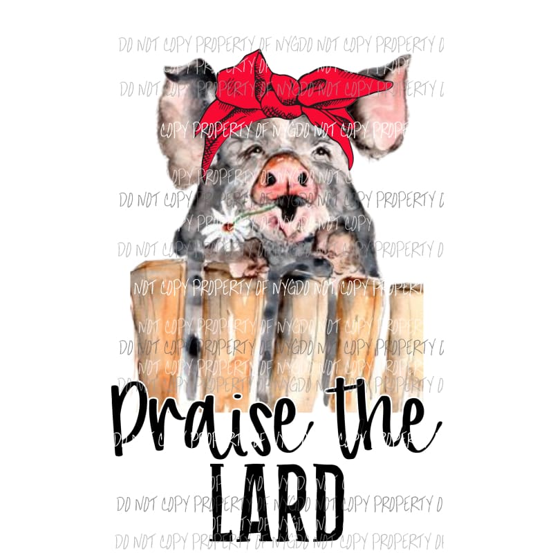Praise the Lard pig red head wrap Sublimation transfers Heat Transfer