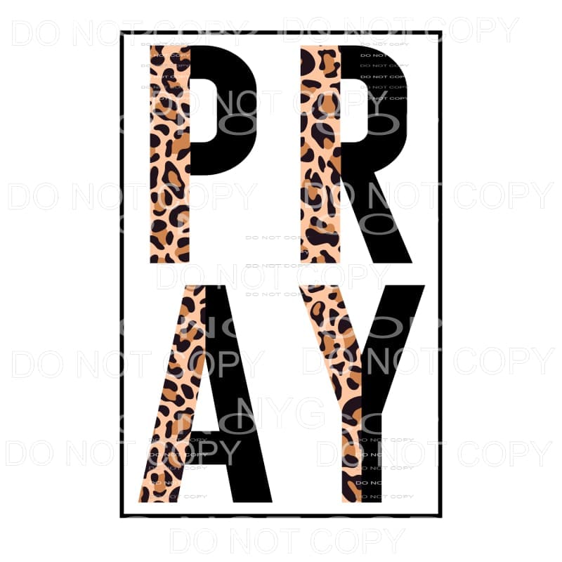 Pray Half Leopard Black Framed #746 Sublimation transfers - 