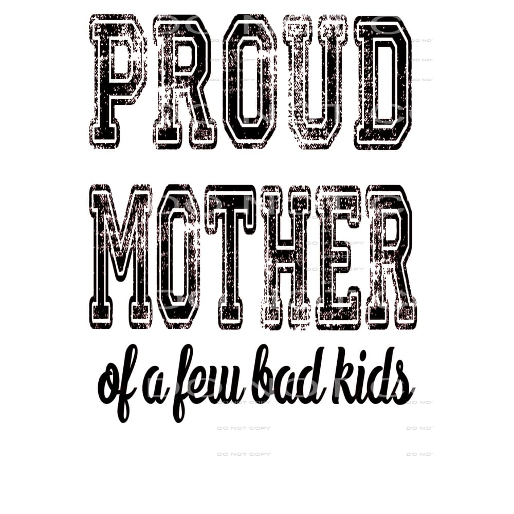 Proud mother # 2627 Sublimation transfers - Heat Transfer