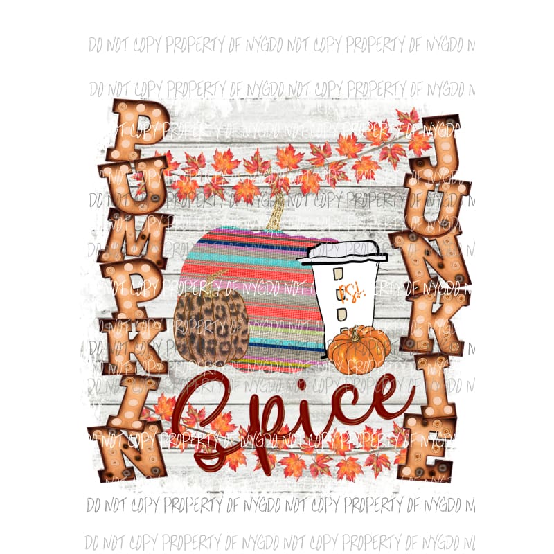pumpkin spice junkie Sublimation transfers Heat Transfer
