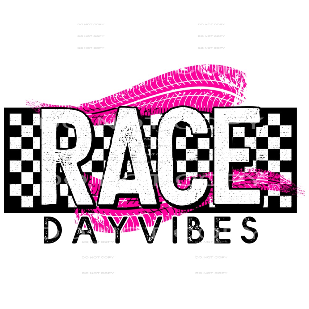 Race Day Vibes #5485 Sublimation transfers - Heat Transfer