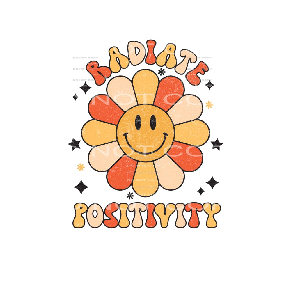 Radiate Positivity #4917 Sublimation transfers - Heat