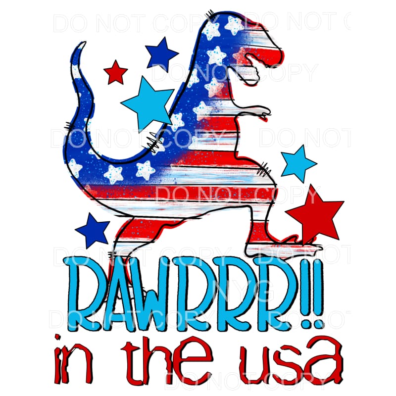 Rawr In The USA Dinosaur Flag Stars Stripes 4th of July 