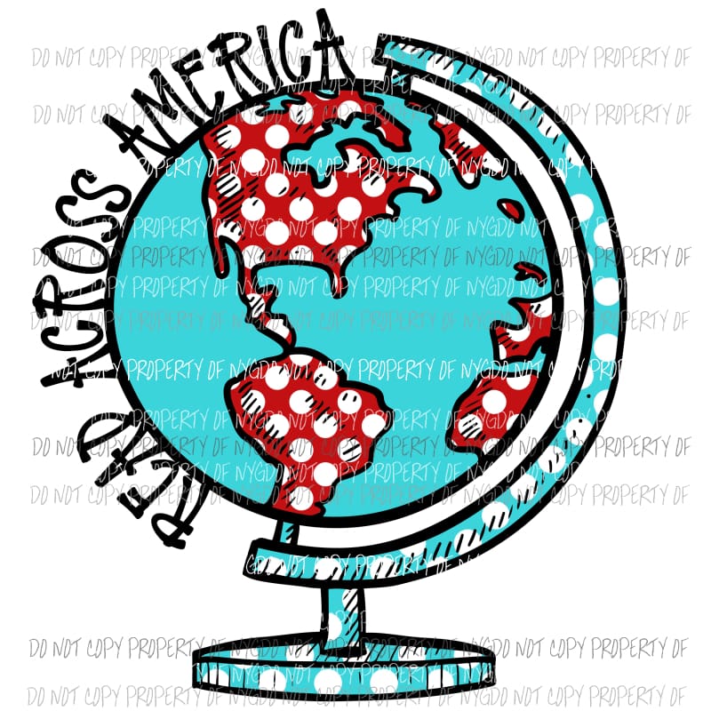Read Across America #2 world globe Dr Seuss Sublimation transfers Heat Transfer