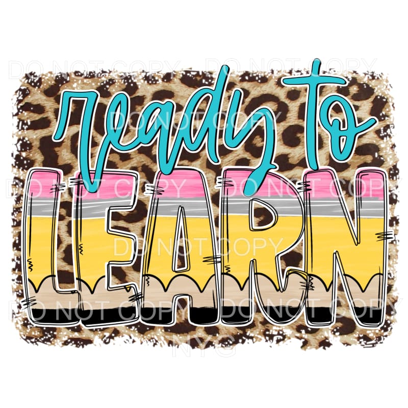 Ready To Learn Pencil Letters Leopard Background Sublimation