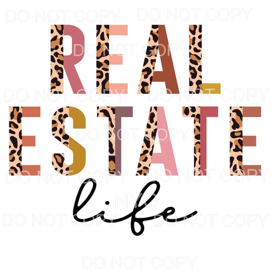 Real Estate Life Half Leopard Sublimation transfers - Heat 