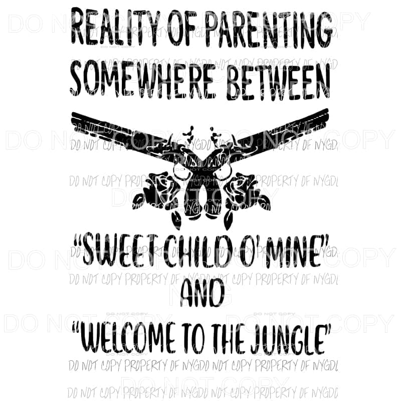 reality of parenting guns and roses songs Sublimation transfers Heat Transfer