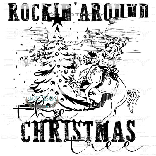 Rockin’ Around The Christmas Tree #7503 Sublimation