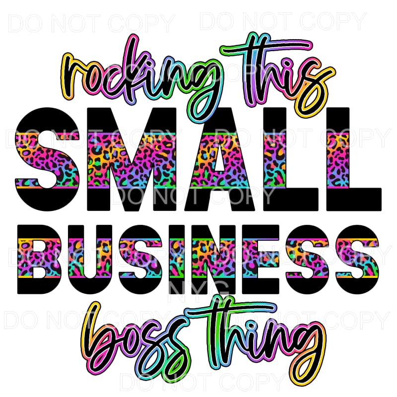 Rocking This Small Business Boss Thing Rainbow Leopard #1282