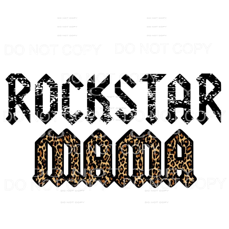 Rockstar MAMA #2 leopard Sublimation transfers - Heat 