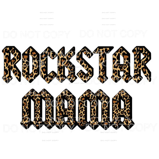 Rockstar MAMA #3 leopard Sublimation transfers - Heat 
