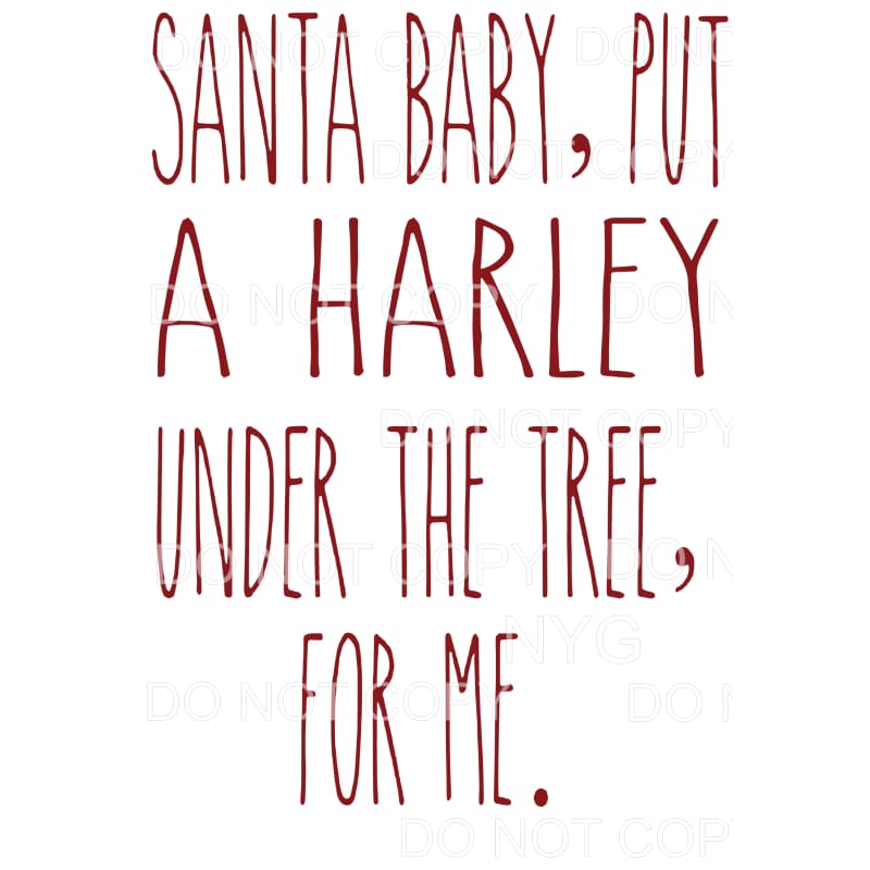 Santa Baby Harley Sublimation transfers - Heat Transfer