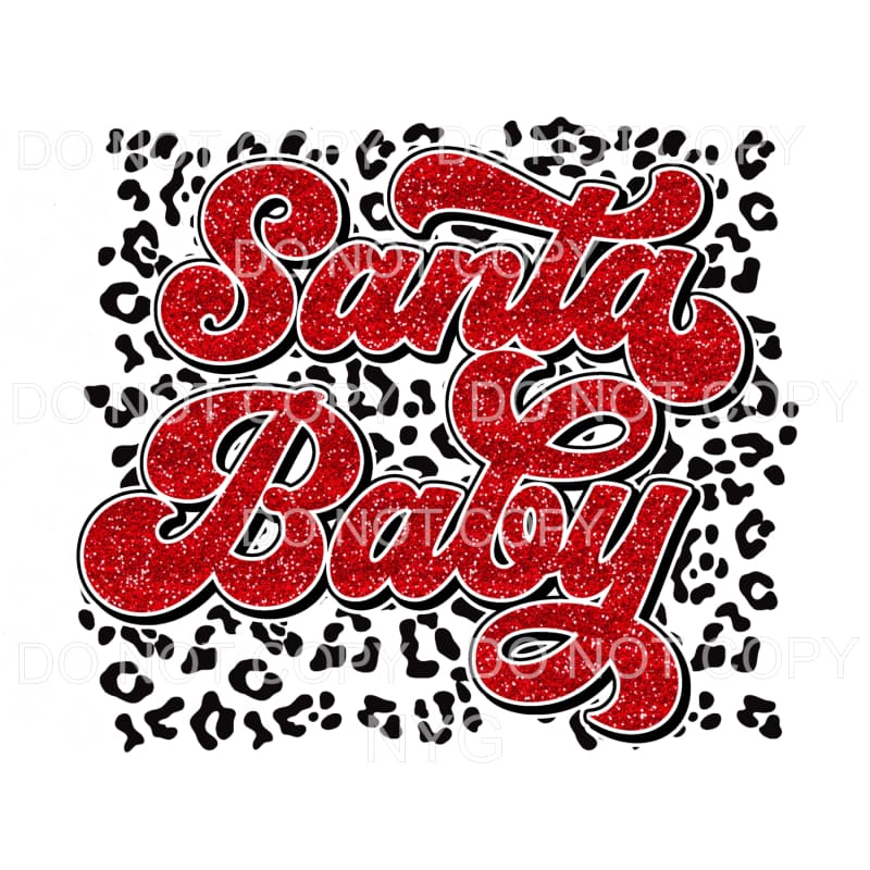 Santa Baby Red Glitter Leopard Sublimation transfers - Heat 