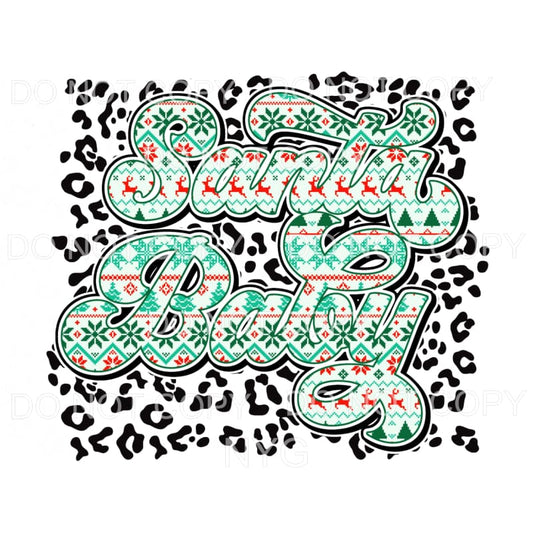 Santa Baby Winter Christmas Print Leopard Sublimation 