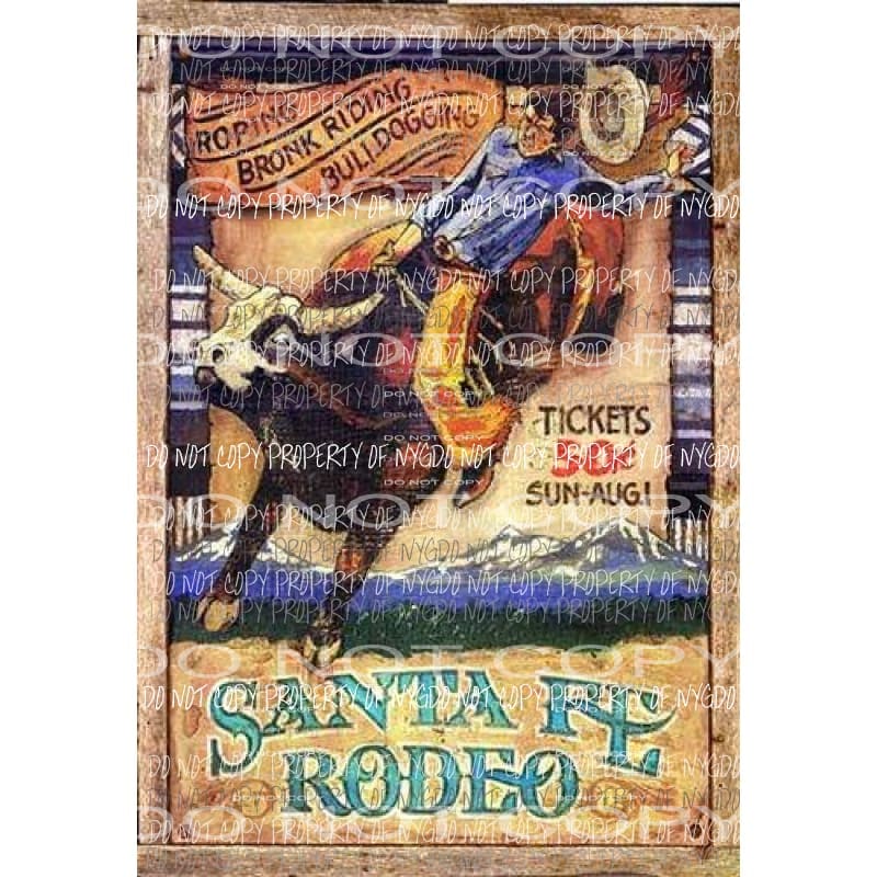 Santa Fe Rodeo old western poster Sublimation transfers Heat Transfer