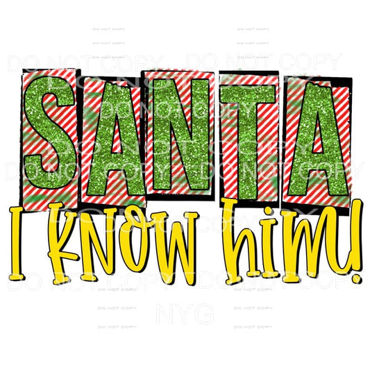 Santa I Know Him Green Glitter Red Stripes Blocks #1858 