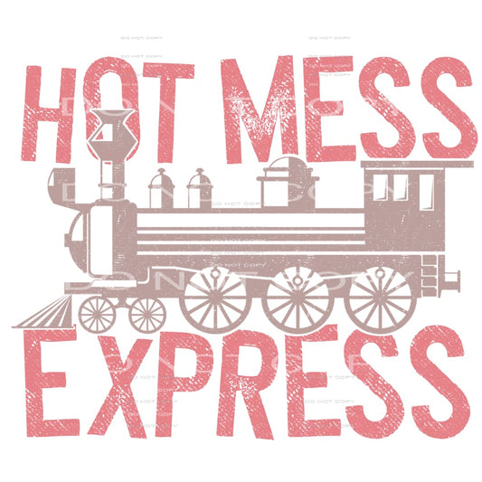 Sayings #2889 Sublimation transfers - Heat Transfer Graphic