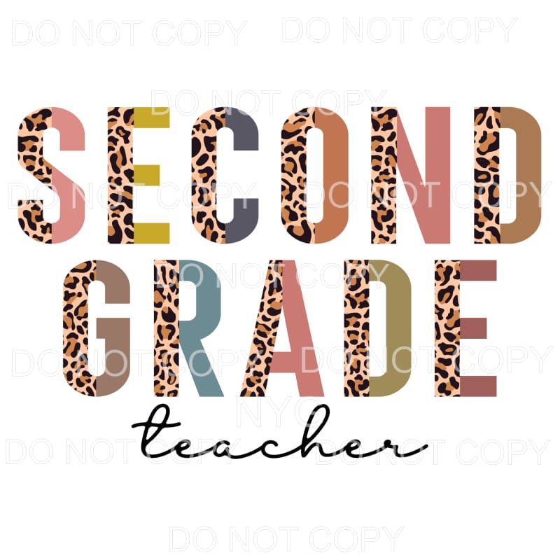 Second Grade Teacher Half Leopard Sublimation transfers - 