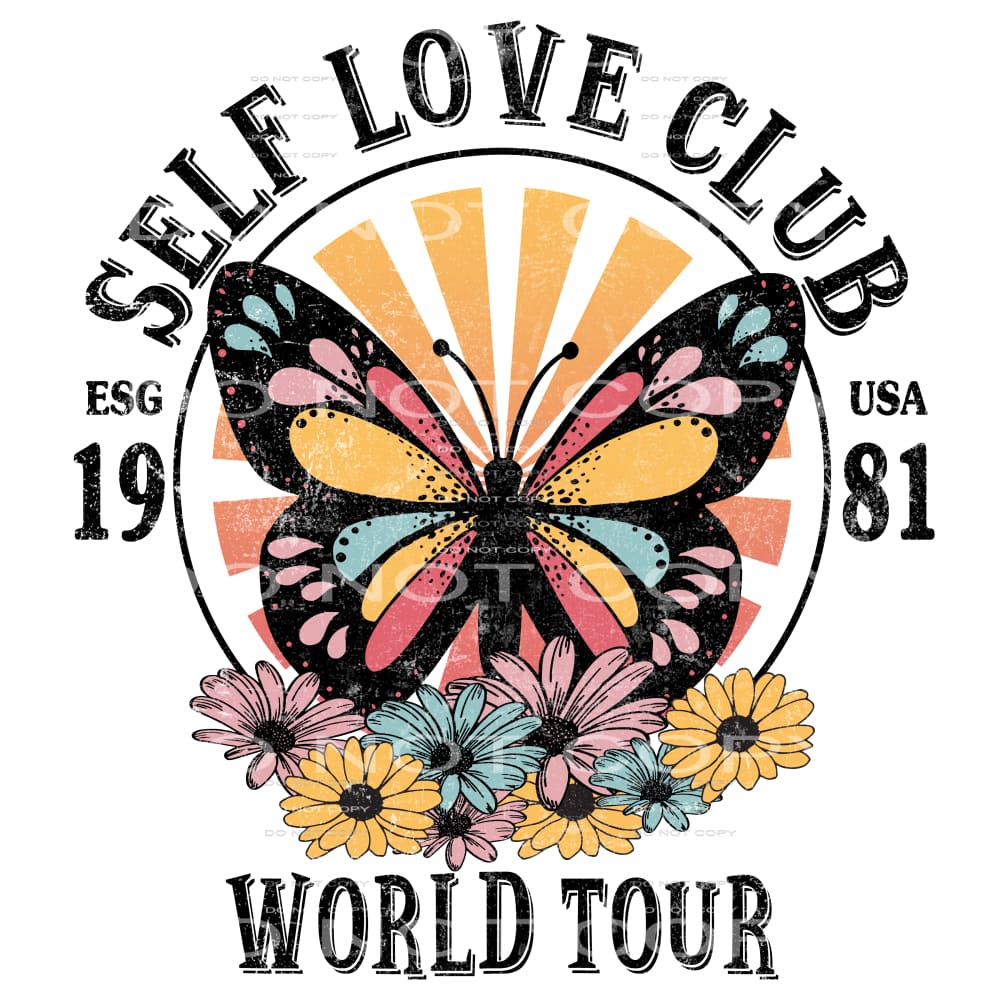 Self Love Club #4634 Sublimation transfers - Heat Transfer