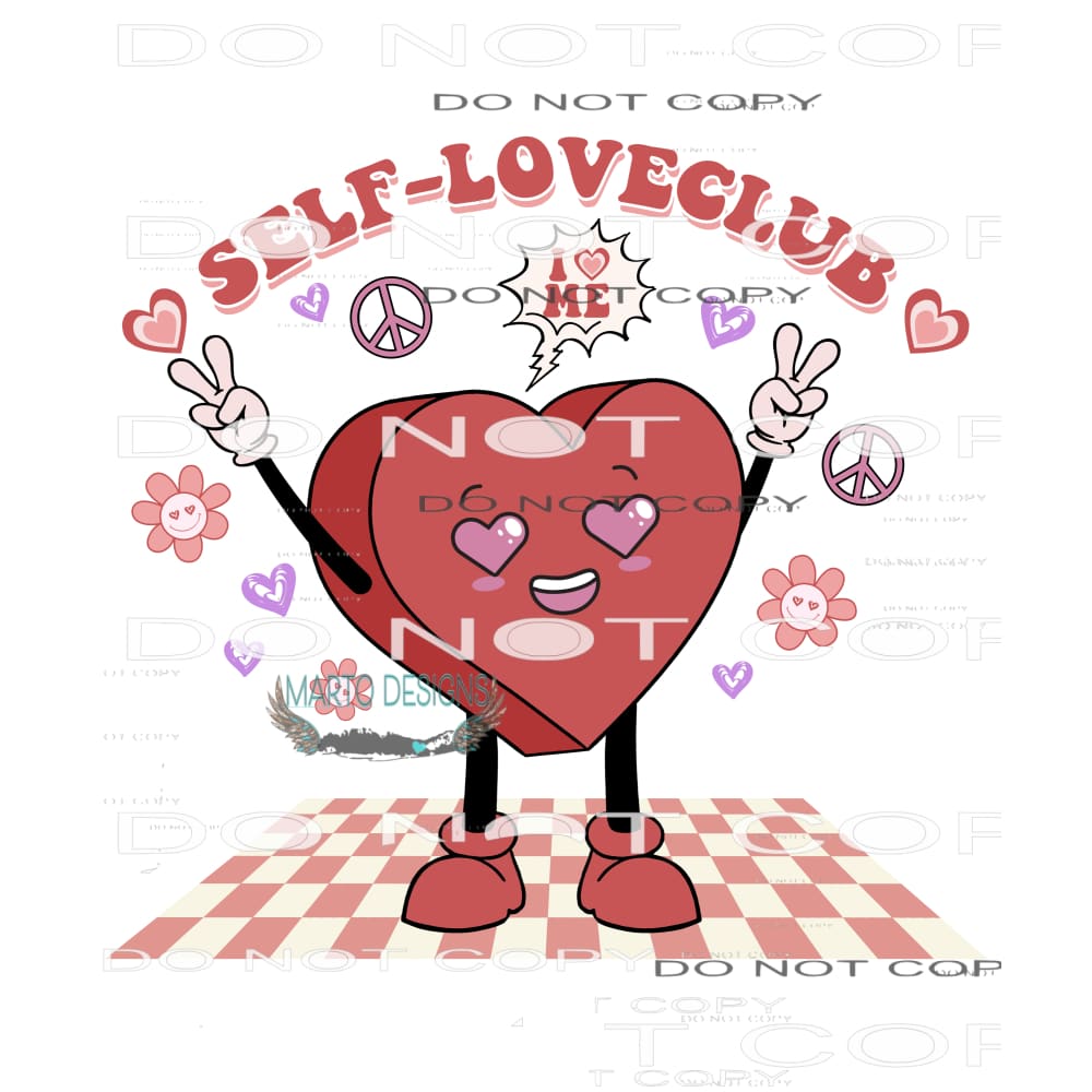 Self-Love Club #9079 Sublimation transfers - Heat Transfer