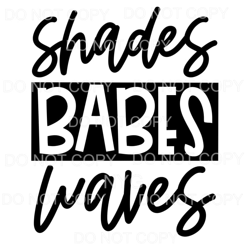 Shades Babes Waves Sublimation transfers - Heat Transfer