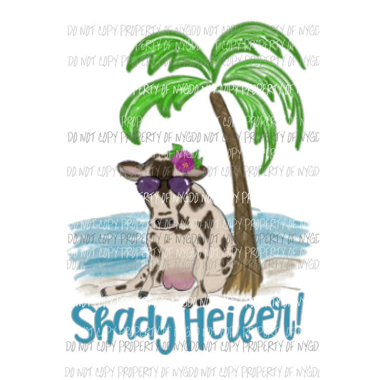 Shady Heifer Sublimation transfers Heat Transfer