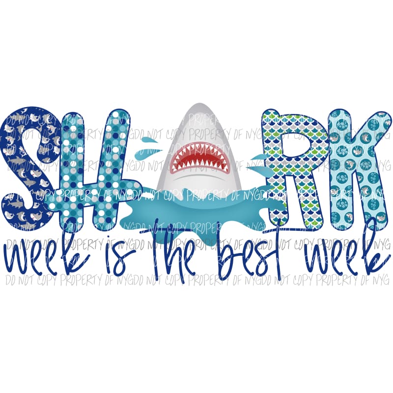 shark week is the best week Sublimation transfers Heat Transfer