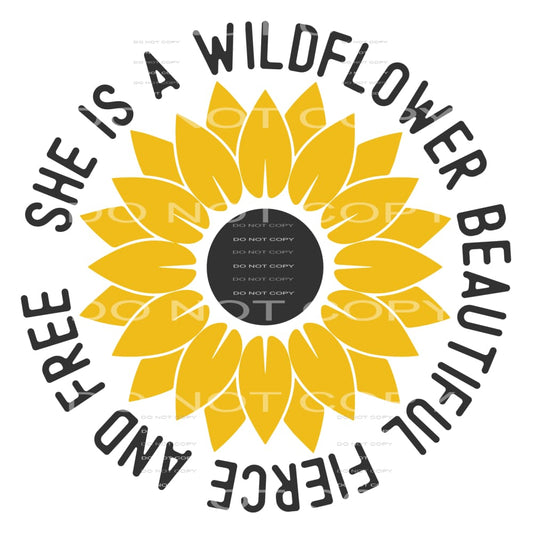 She is a wild flower # 363 Sublimation transfers - Heat