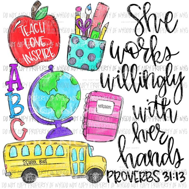 She works willingly with her hands #2 Teacher proverbs Sublimation transfers Heat Transfer