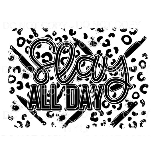Slay All Day Black Knifes Leopard Background #29 Sublimation