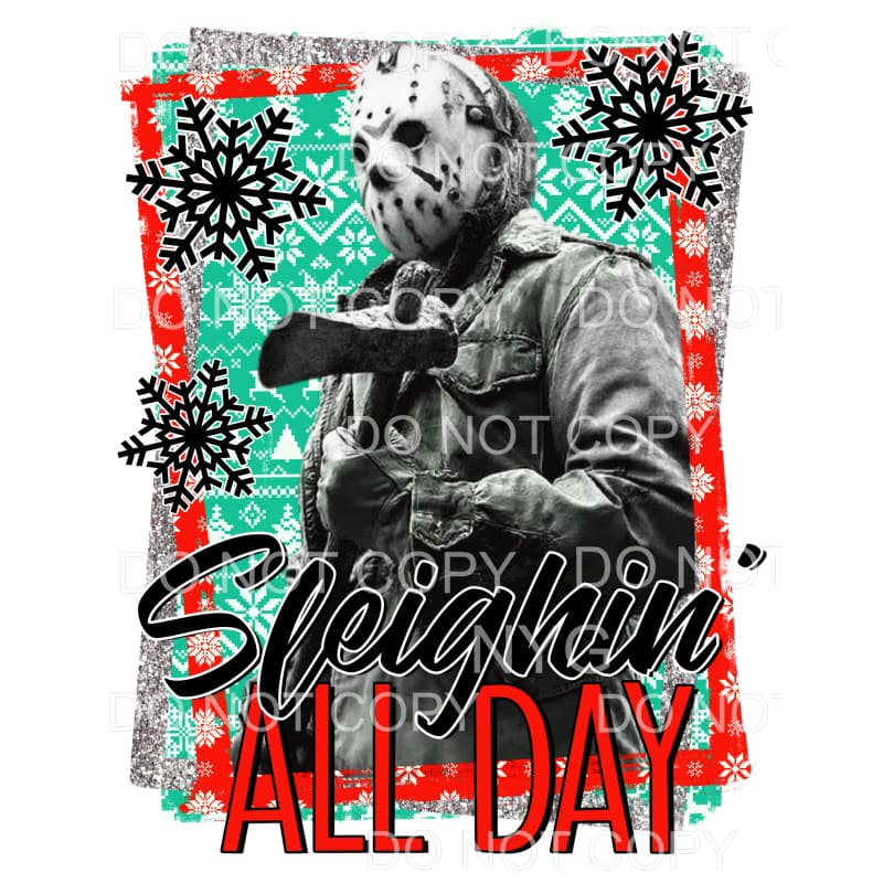 Sleighin All Day Jason Voorhees Sublimation transfers - Heat