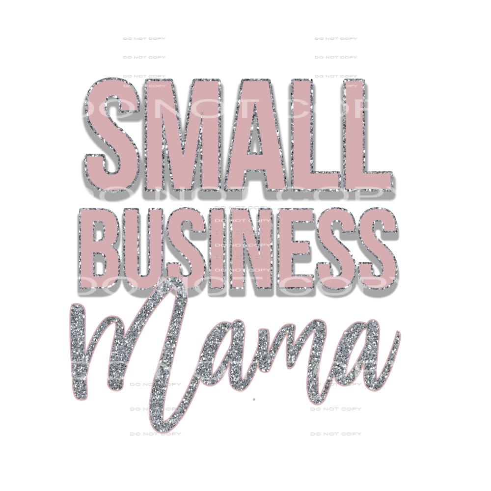 small business mama #6293 Sublimation transfers - Heat 