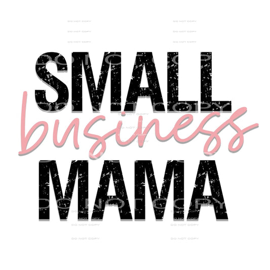 small business mama #6294 Sublimation transfers - Heat 