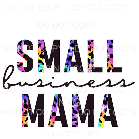 Small Business Mama Half Tie Dye Leopard Sublimation 