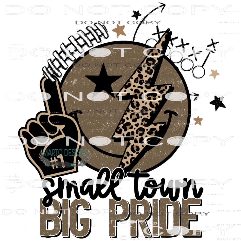 Small Town Big Pride #6103 Sublimation transfers - Heat