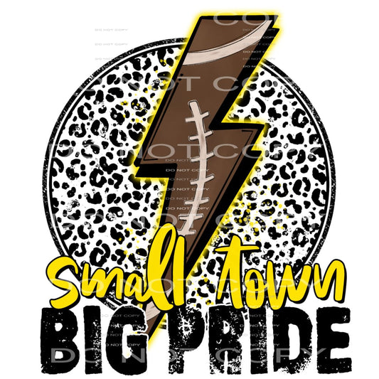 small town big pride yellow #7181 Sublimation transfers - 