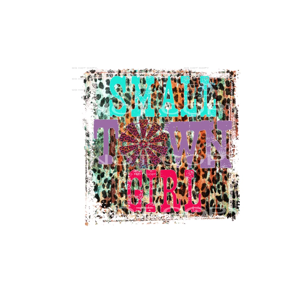 small town girl #4225 Sublimation transfers - Heat Transfer