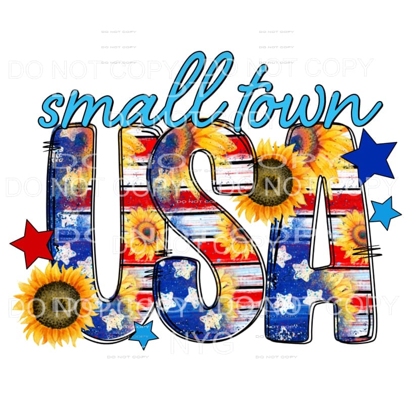 Small Town USA Flag Sunflowers America Sublimation transfers