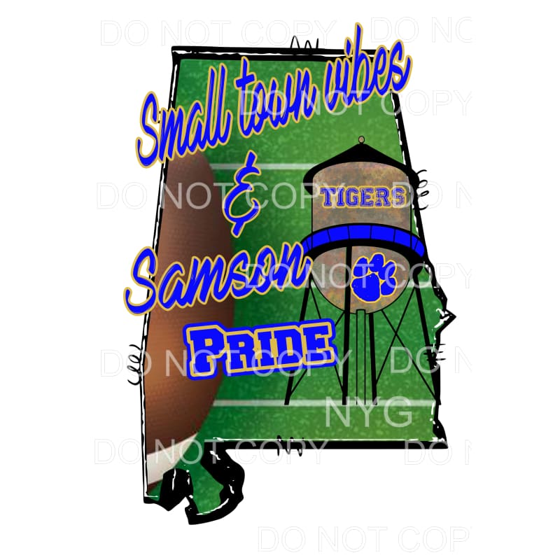 small town vibes Samson pride Alabama State # 690 