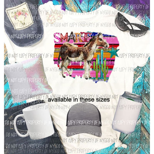 Smart ass 2 serape Sublimation transfers Heat Transfer